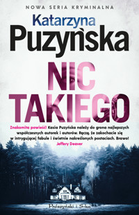Nic takiego - Katarzyna Puzyńska - ebook + książka