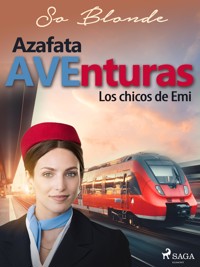 Azafata AVEnturas. Los chicos de Emi - So Blonde - ebook