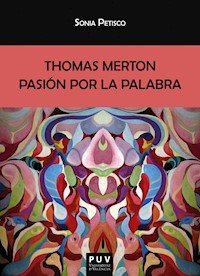 Thomas Merton - Sonia Petisco Martínez - ebook