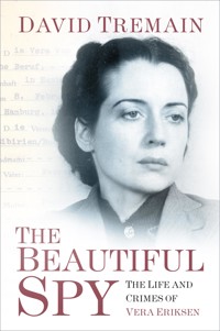 The Beautiful Spy - David Tremain - ebook