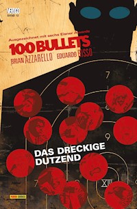 100 Bullets (Band 12) - Das dreckige Dutzend - Brian Azzarello - ebook