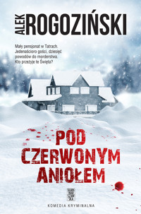 Pod Czerwonym Aniołem - Alek Rogoziński - ebook + audiobook + książka