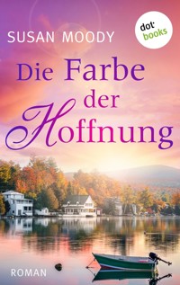 Die Farbe der Hoffnung - Susan Moody - ebook