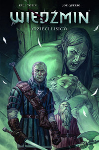 Wiedźmin. Dzieci lisicy. Tom 2 - Paul Tobin - książka