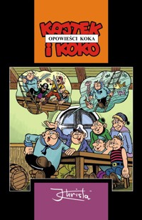 Kajtek i Koko Opowieści Koka - Christa Janusz - książka