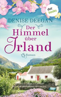 Der Himmel über Irland - Denise Deegan - ebook