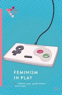 Feminism in Play -  - ebook