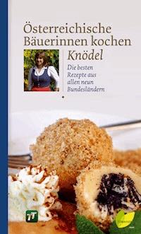 Österreichische Bäuerinnen kochen Knödel -  - ebook