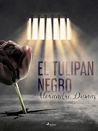 El tulipan negro - Alexandre Dumas - ebook