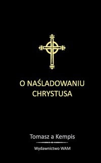 O naśladowaniu Chrystusa - Tomasz à Kempis - ebook