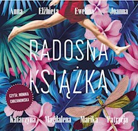 Radosna książka - red. Marika Krajniewska - audiobook