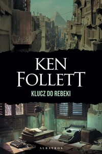 Klucz do Rebeki - Ken Follett - książka