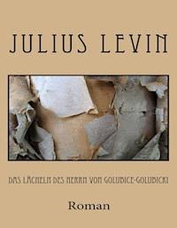 Das Lächeln des Herrn von Golubice-Golubicki - Julius Levin - ebook