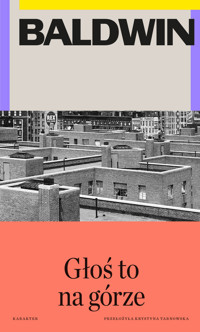 Głoś to na górze - James Baldwin - ebook + książka