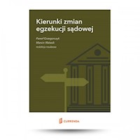 Kierunki zmian egzekucji sądowej -  - książka