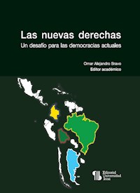 Las nuevas derechas - Omar Alejandro Bravo - ebook