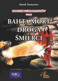Kroniki nekromantów. Tom 2 - Marek Tarnowicz - ebook