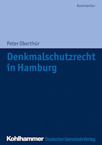 Denkmalschutzrecht in Hamburg - Peter Oberthür - ebook