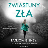 Zwiastuny zła. Cykl z detektyw Lottie Parker - Patricia Gibney - ebook + audiobook