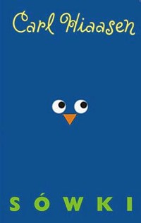 Sówki - Carl Hiaasen - ebook