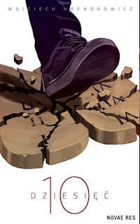 Dziesięć - Wojciech Hrehorowicz - ebook + audiobook + książka