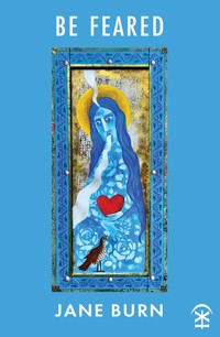 Be Feared - Jane Burn - ebook