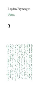 Sena - Frymorgen Bogdan - książka