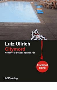 Citymord - Lutz Ullrich - ebook