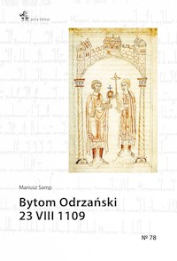 Bytom Odrzański 23 VIII 1109 - Mariusz Samp - książka