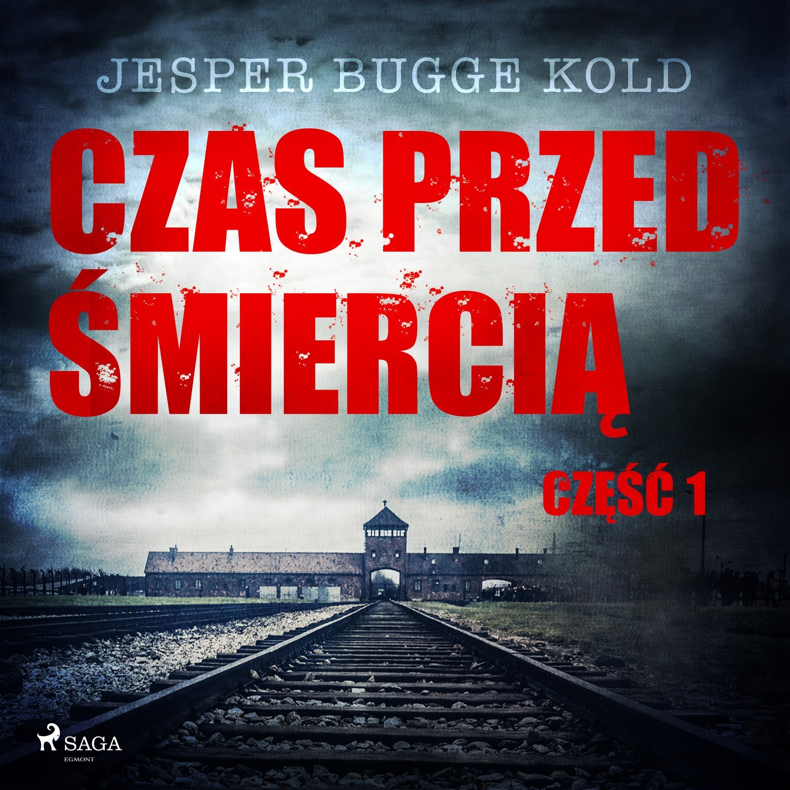 Czas przed śmiercią. Czas przed śmiercią: część 1