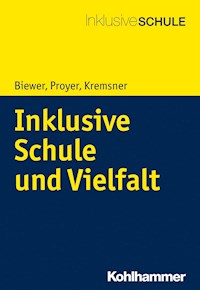 Inklusive Schule und Vielfalt - Gottfried Biewer - ebook