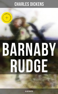 BARNABY RUDGE (Illustrated) - Dickens Charles - ebook