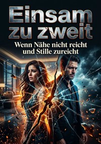 Einsam zu zweit - David Haldenfel - ebook
