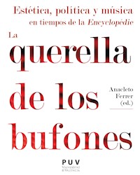 Estética, política y música en tiempos de la Encyclopédie - AAVV - ebook
