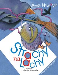 Strachy na Lachy - Noworyta Aneta - książka