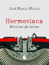 Hermesiana - Jose María Matás - ebook