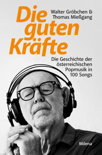 Die guten Kräfte - Walter Gröbchen - ebook