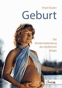 Geburt - Birgit Baader - ebook