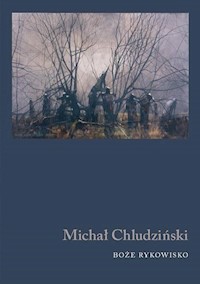 Boże rykowisko - Chludziński Michał - książka