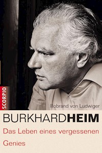 Burkhard Heim - Illobrand von Ludwiger - ebook