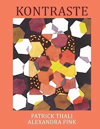 Kontraste - Patrick Thali - ebook