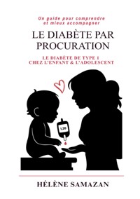 Le diabete par procuration - Hélène Samazan - ebook