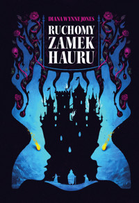 Ruchomy Zamek Hauru (barwione brzegi) - Diana Wynne Jones - książka