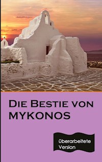 Die Bestie von Mykonos - Paul Katsitis - ebook