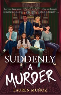 Suddenly A Murder - Munoz Lauren - książka