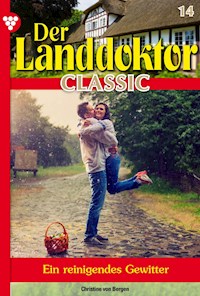 Der Landdoktor Classic 14 – Arztroman - Christine von Bergen - ebook