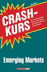 Crashkurs Emerging Markets - Leon Müller - ebook