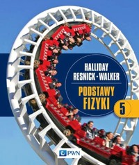 Podstawy fizyki Tom 5 - Halliday David, Resnick Robert, Walker Jearl - książka
