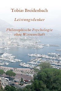 Leistungsdenker - Tobias Breidenbach - ebook