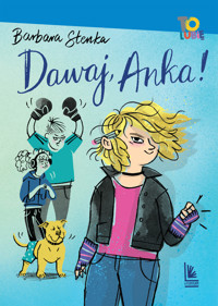 Dawaj, Anka ! - Barbara Stenka - ebook